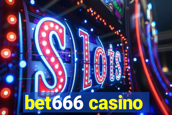 bet666 casino