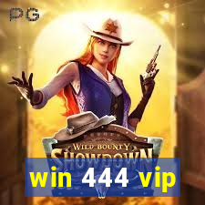 win 444 vip