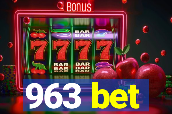 963 bet