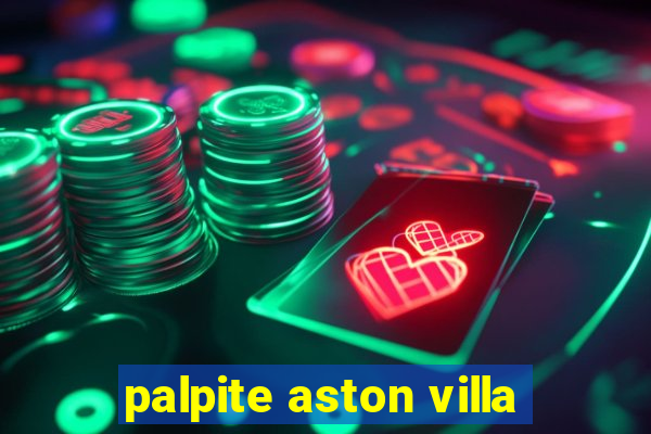 palpite aston villa