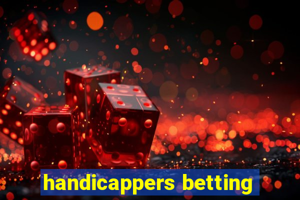 handicappers betting