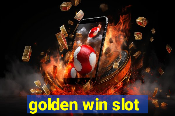 golden win slot