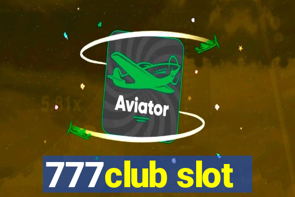 777club slot