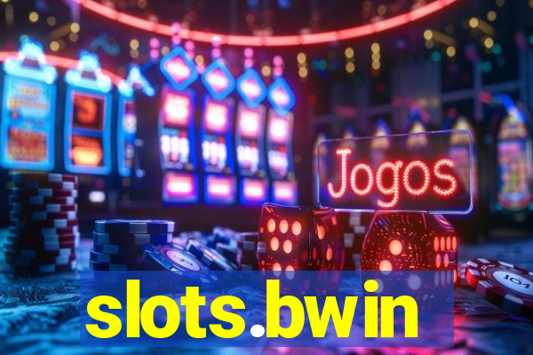 slots.bwin