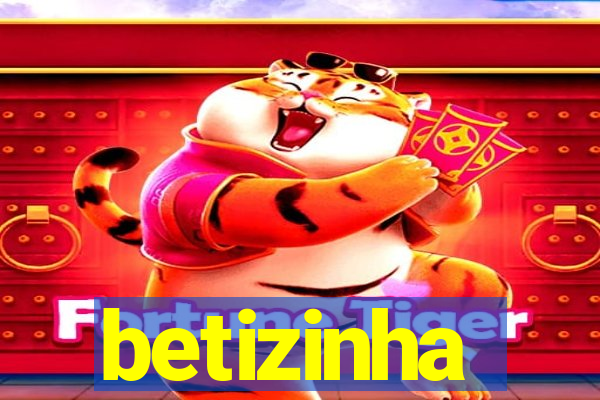 betizinha