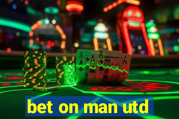 bet on man utd