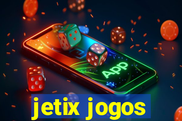 jetix jogos