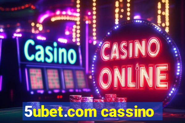 5ubet.com cassino