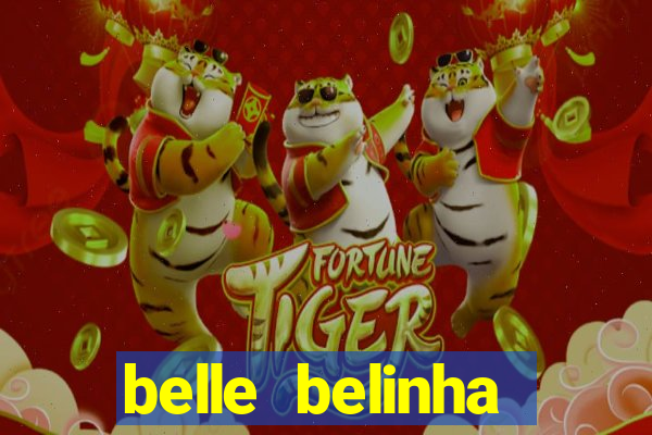 belle belinha videos vazados