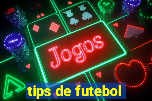 tips de futebol