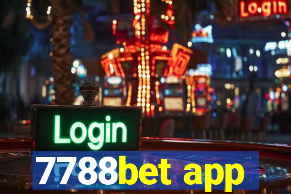 7788bet app