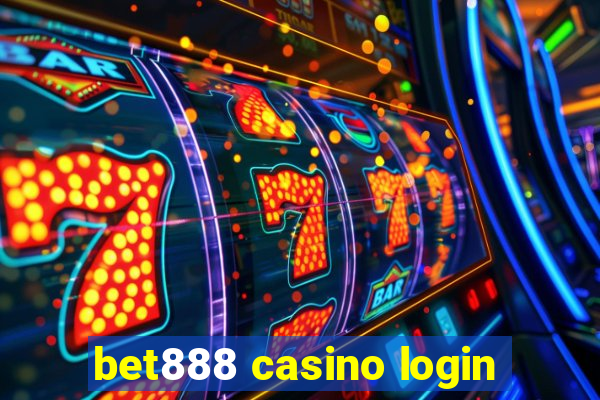 bet888 casino login