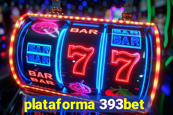 plataforma 393bet