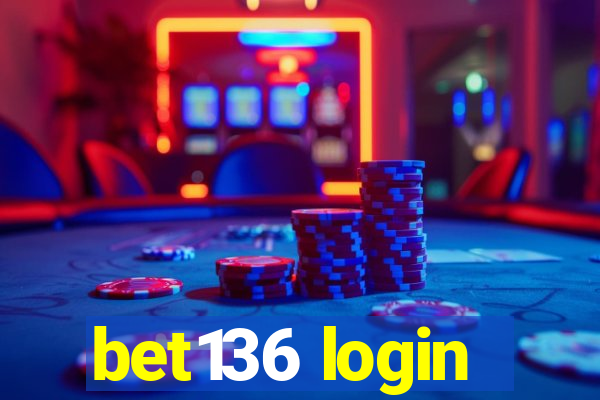 bet136 login