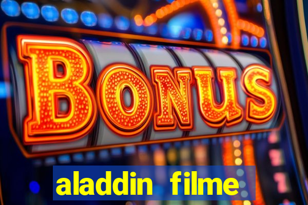 aladdin filme completo drive