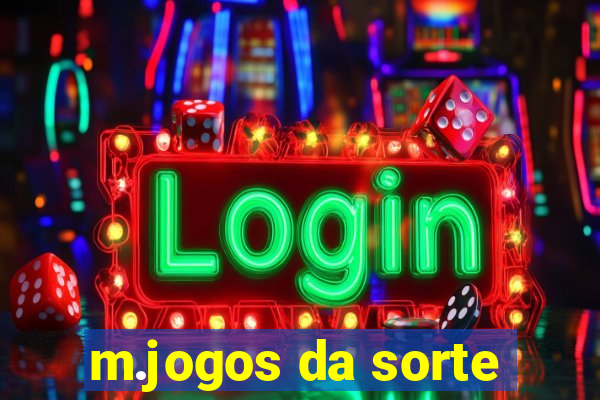 m.jogos da sorte