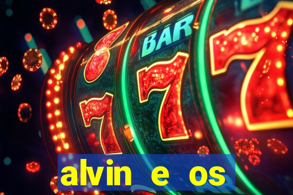 alvin e os esquilos 5