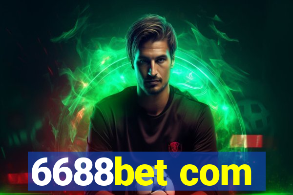 6688bet com