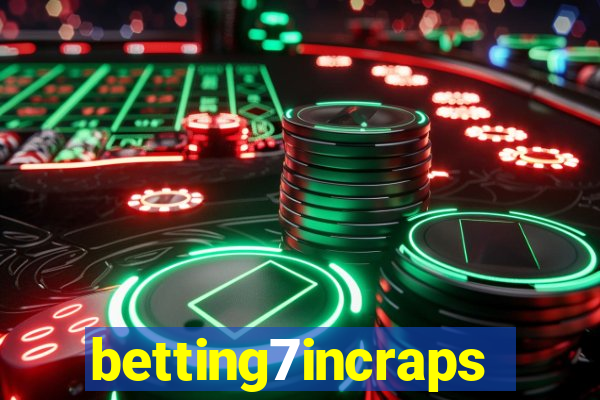 betting7incraps