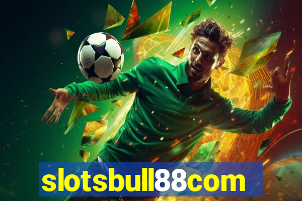 slotsbull88com