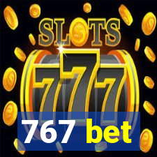 767 bet