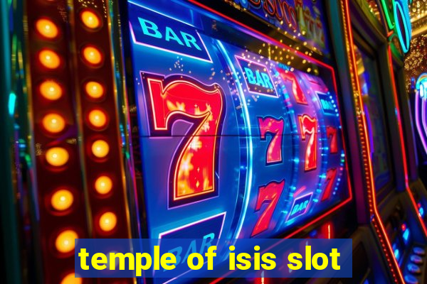 temple of isis slot