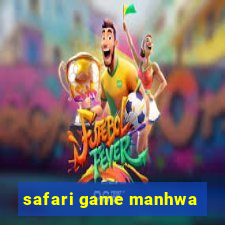 safari game manhwa