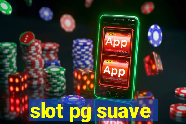 slot pg suave