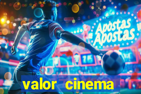 valor cinema shopping paralela