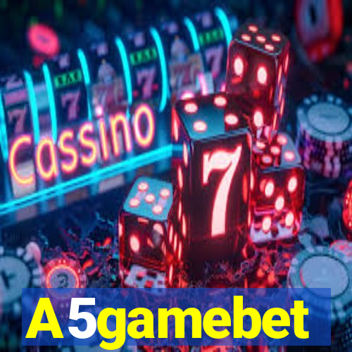 A5gamebet