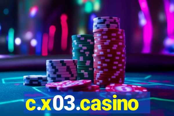 c.x03.casino