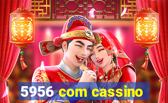 5956 com cassino