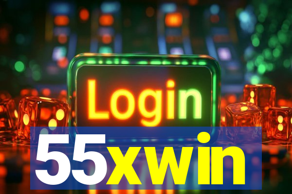 55xwin