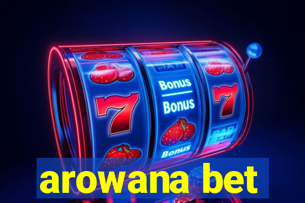 arowana bet