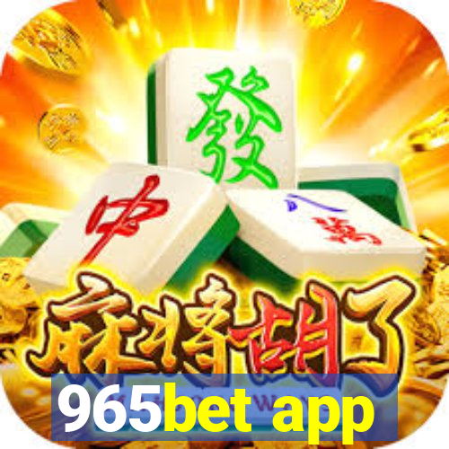 965bet app