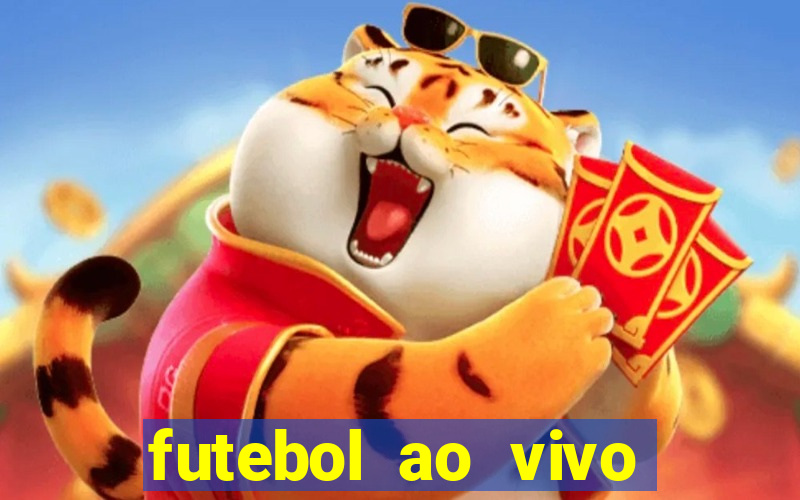 futebol ao vivo hoje online