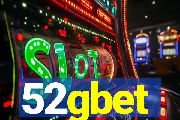 52gbet