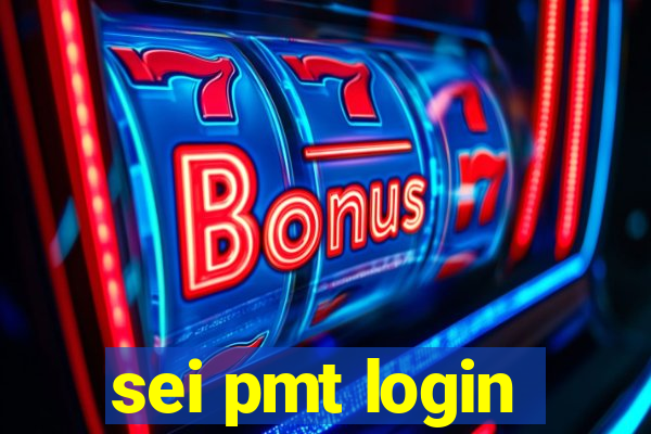 sei pmt login