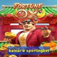 baixar o sportingbet