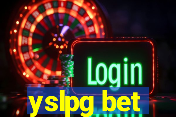 yslpg bet