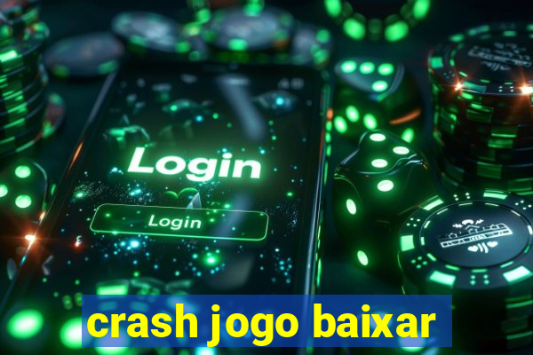 crash jogo baixar