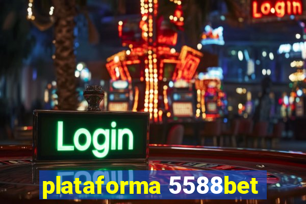 plataforma 5588bet