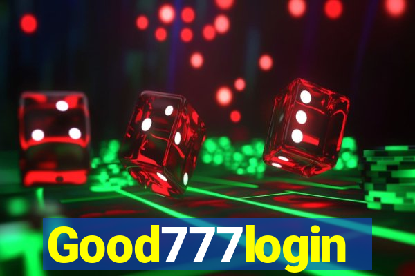 Good777login