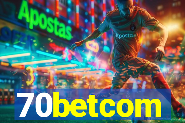 70betcom