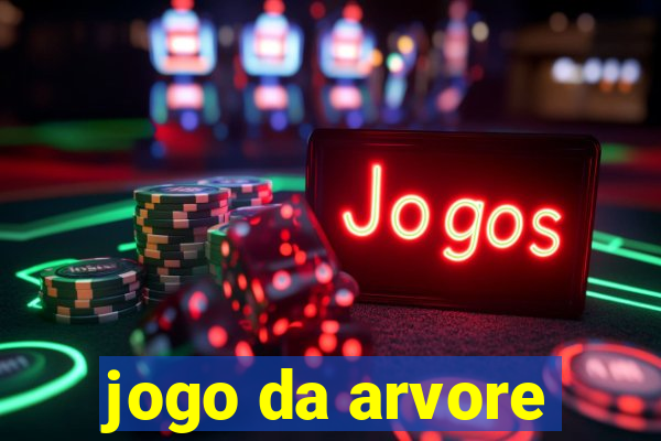 jogo da arvore