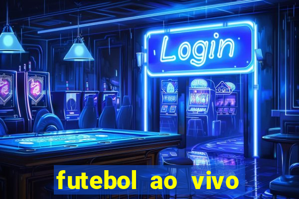 futebol ao vivo multi canais