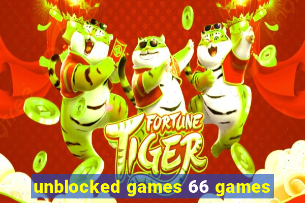 unblocked games 66 games