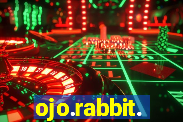 ojo.rabbit.