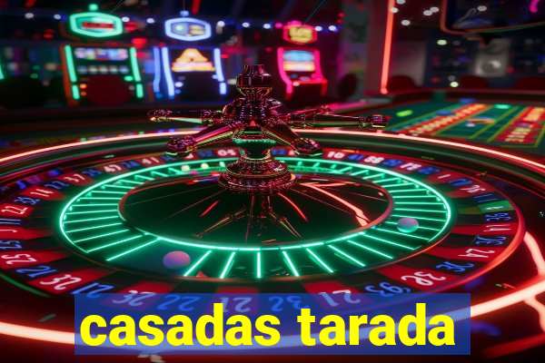 casadas tarada