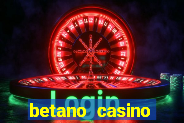 betano casino melhores jogos